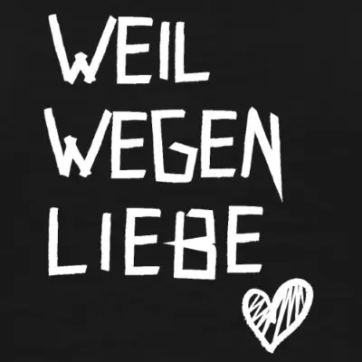 weil-wegen-liebe-maenner-premium-t-shirt_design_6