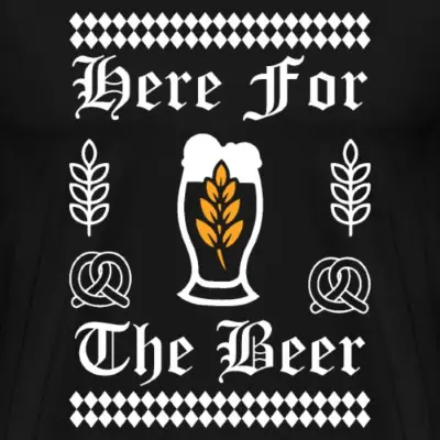 here-for-the-beer-o-zapft-is-maenner-premium-t-shirt_design_3