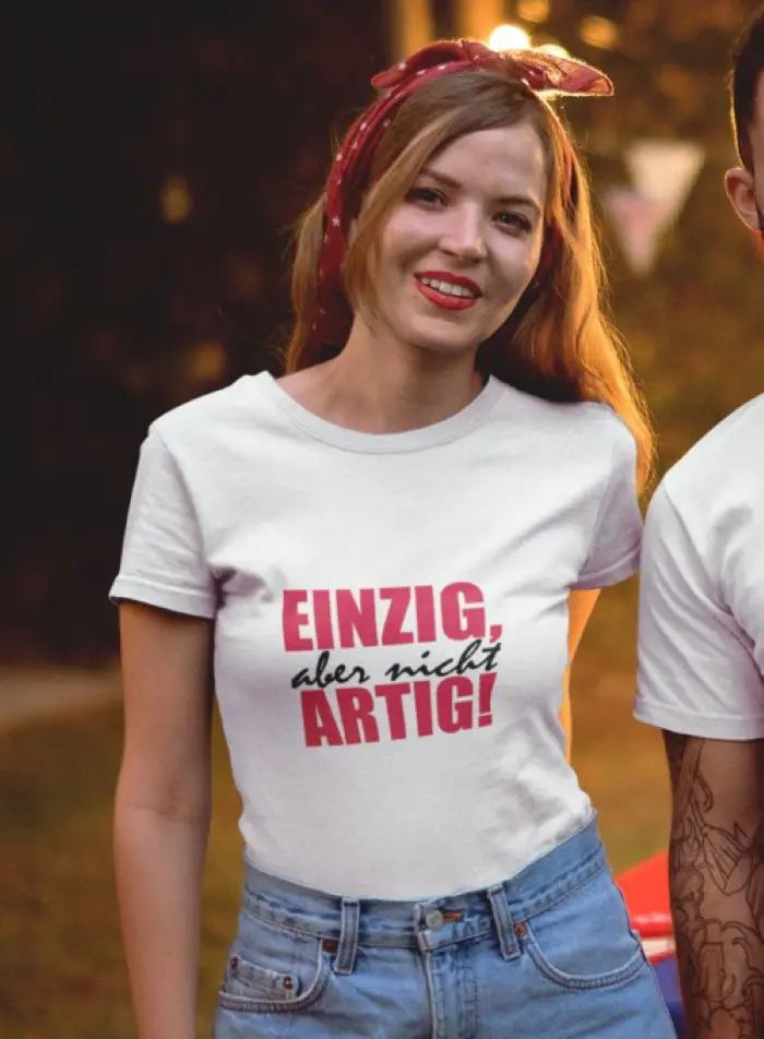 Einzig aber nicht Artig!