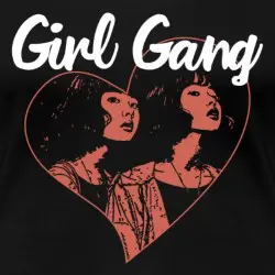 girl-gang-frauen-premium-t-shirt_5